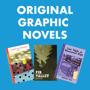 Original Graphic Novels