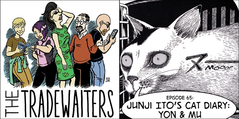 The TradeWaiters 65 “Junji Ito’s Cat Diary Yon & Mu” Cloudscape Comics